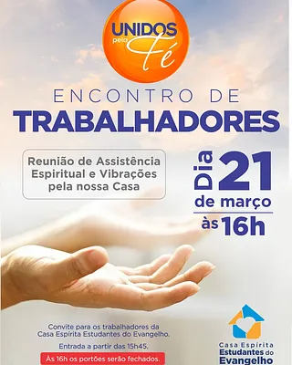 ✨ ENCONTRO DE TRABALHADORES — UNIDOS PELA FÉ ✨